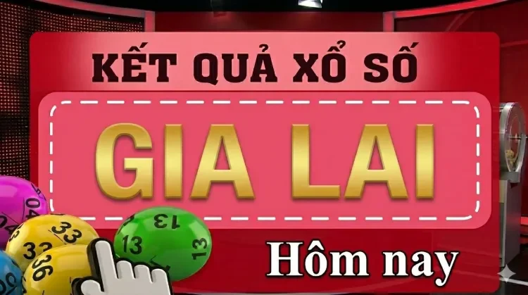 Cách tra cứu kết quả xổ số Gia Lai hàng tuần