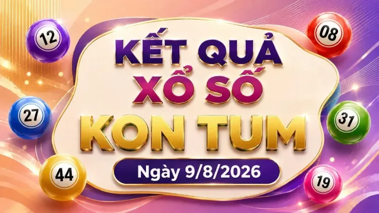 Cập nhật lịch quay thưởng và các hạng giải thưởng