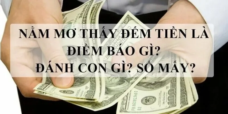 Nằm mơ thấy tiền