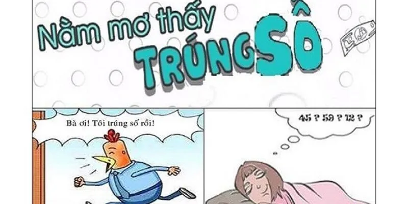 Mơ trúng số vì được tặng vé trúng thưởng