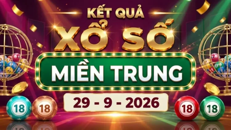 Cách phân tích KQXS miền Trung hôm qua đáng tham khảo